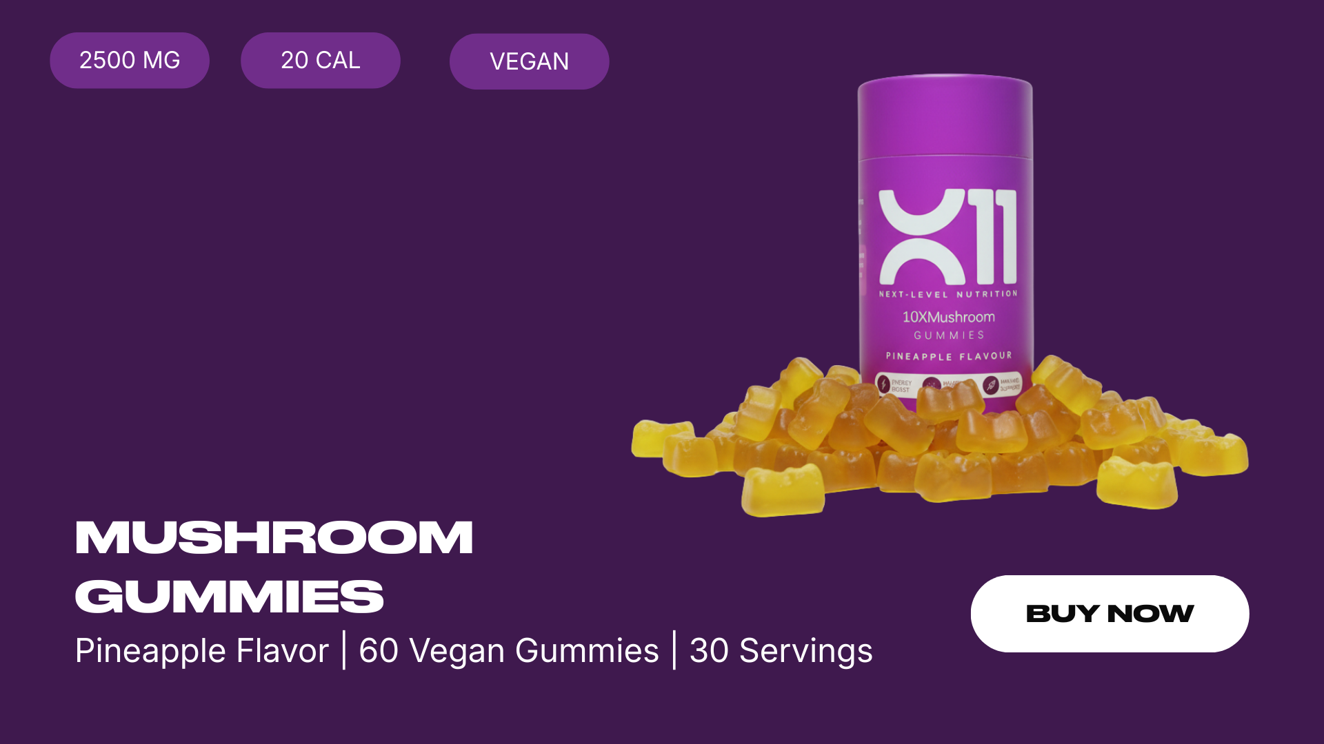 X11 Mushroom Gummies
