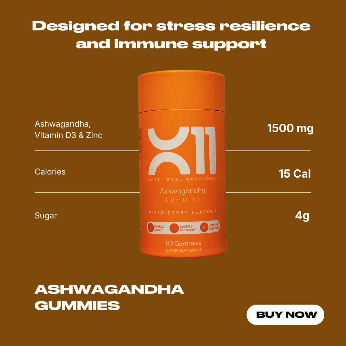 X11 Ashwagandha Gummies bottle – vegan stress and immune support gummies with vitamin D3 and zinc
